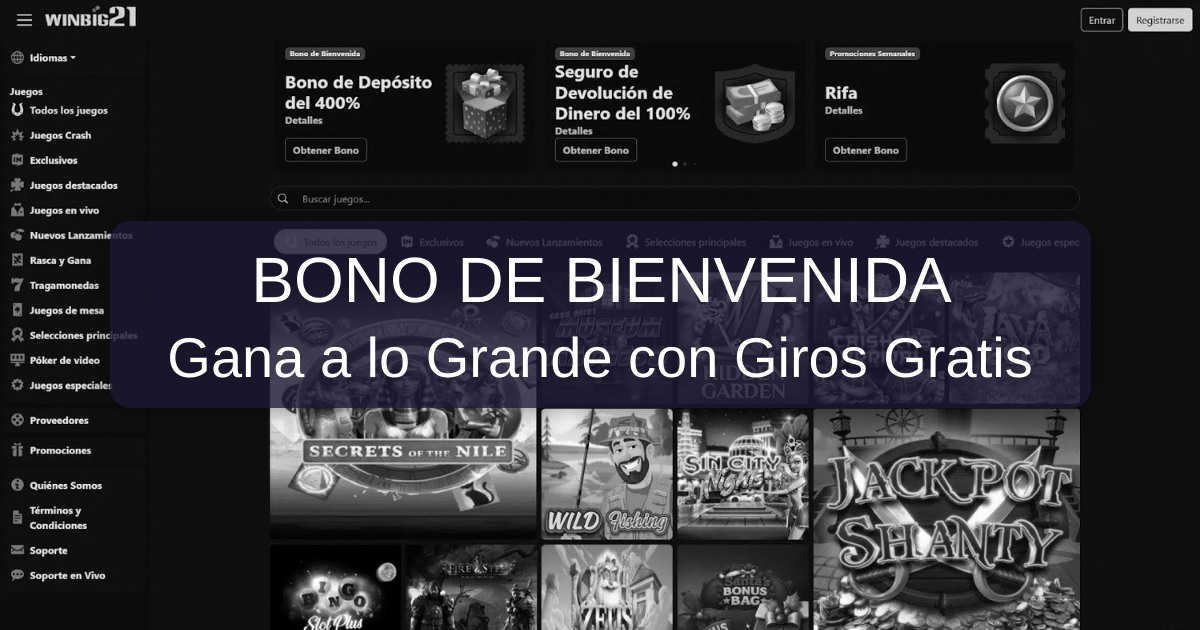Bono de bienvenida y acceso a WinBig 21 Casino